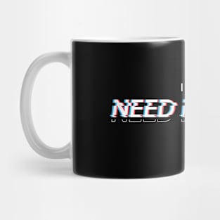 I still need healing (by YHWart) Mug